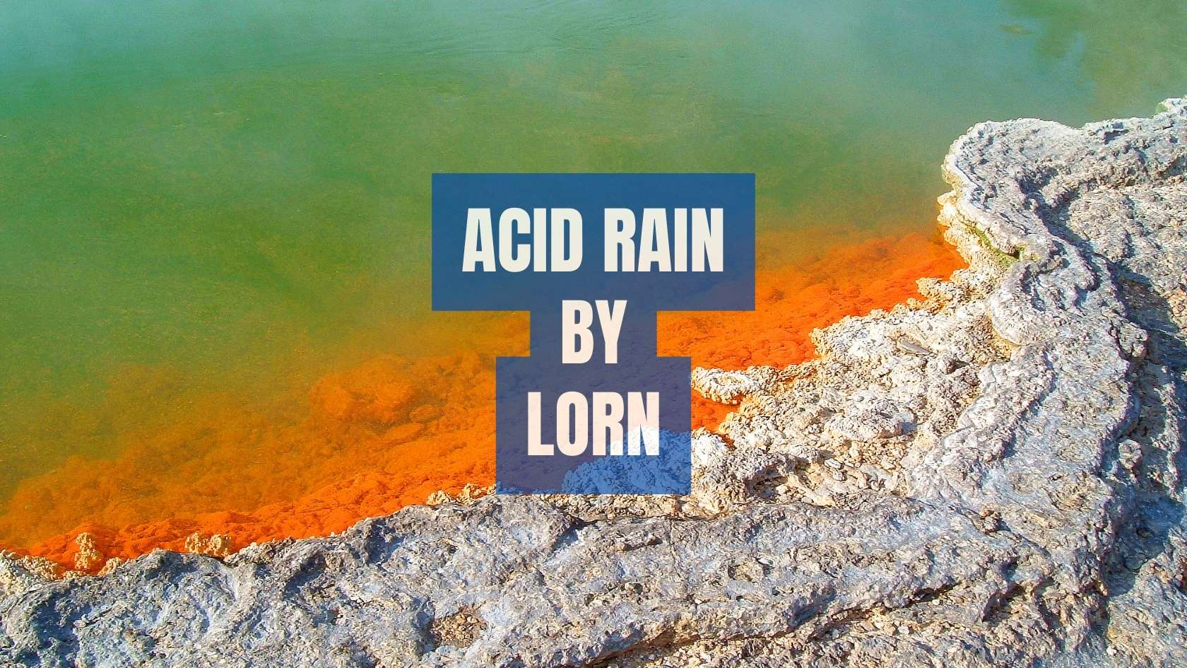 Acid Rain by Lorn