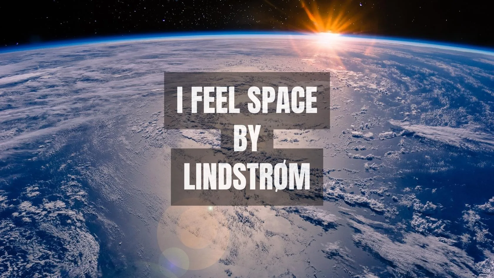 I feel space by Lindstrøm
