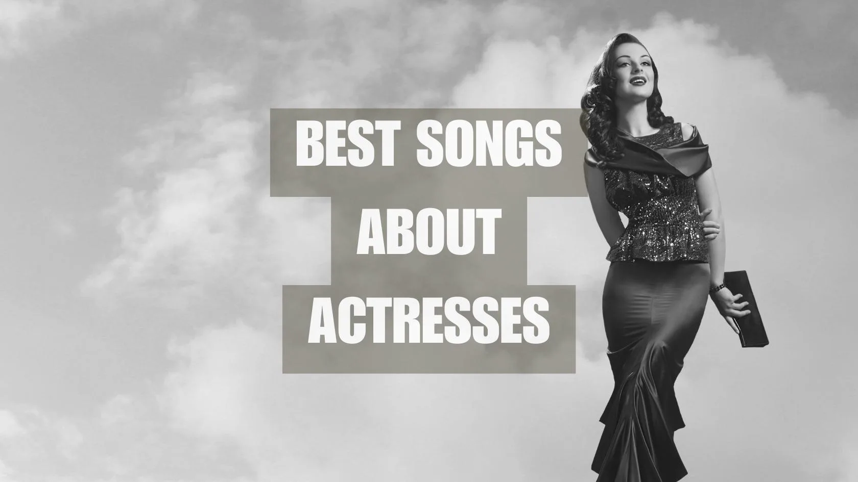Songs about Actresses